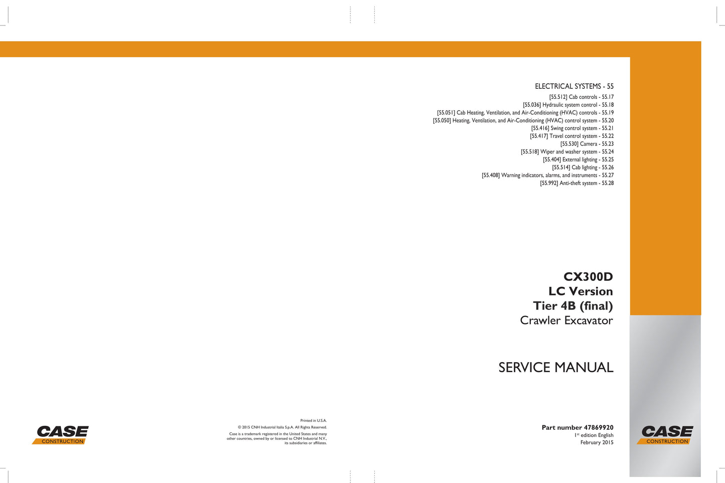 CASE CX300D Crawler Excavator Factory Workshop Service Manual 47869920