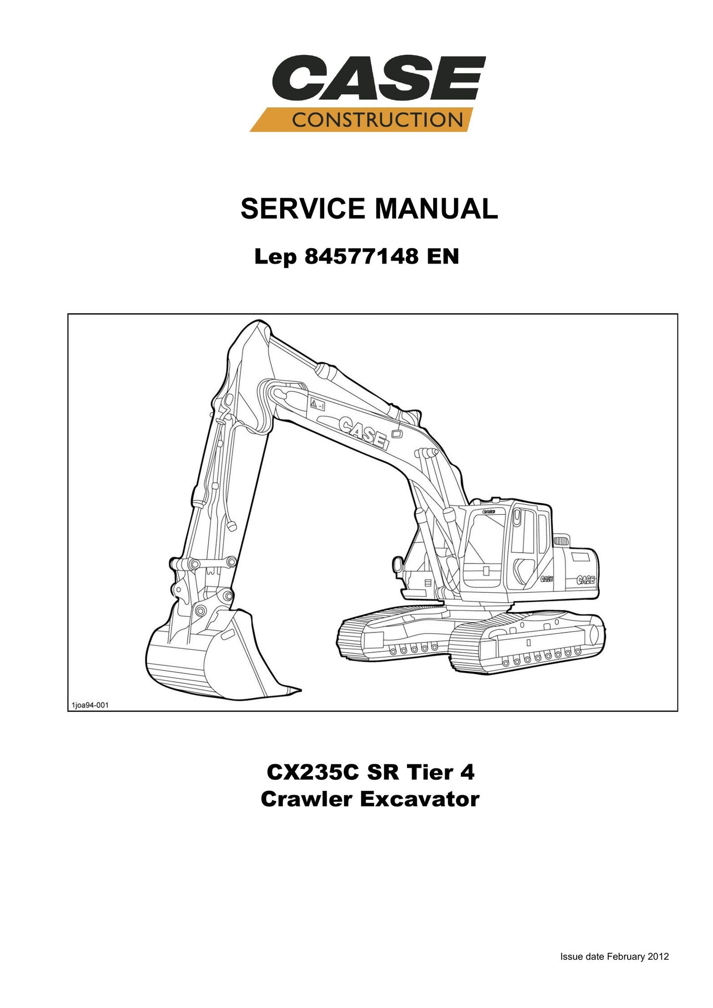 CASE CX235C SR Tier 4 Crawler Excavator Factory Workshop Service Manual 84577148