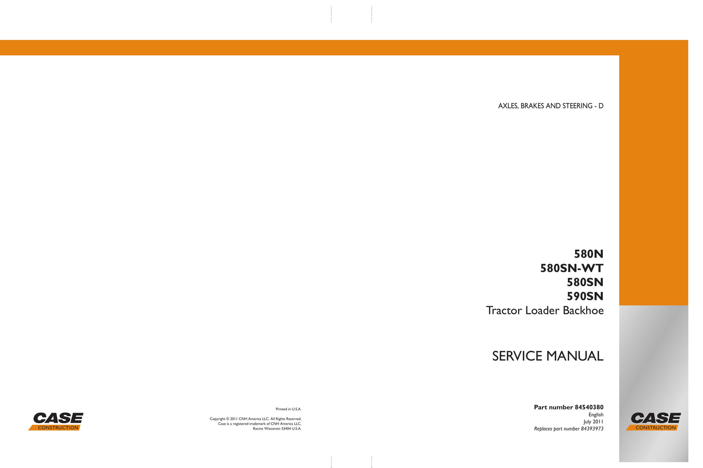 CASE 580N 580SN 580SN-WT 590SN Backhoe Loader Factory Workshop Service Manual 84540380