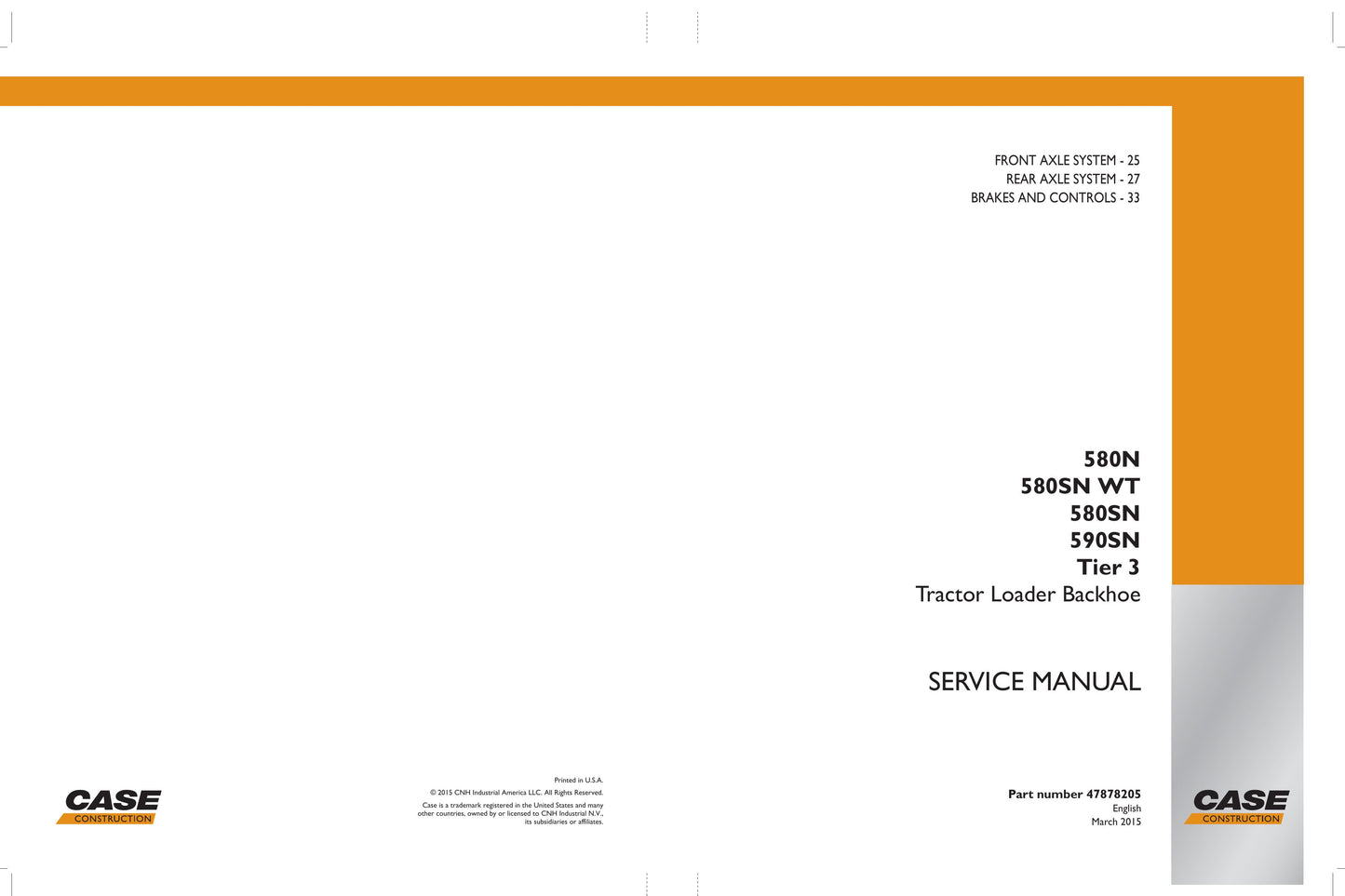 CASE 580N 580SN 580SN WT 590SN Backhoe Loader Factory Workshop Service Manual 47878205