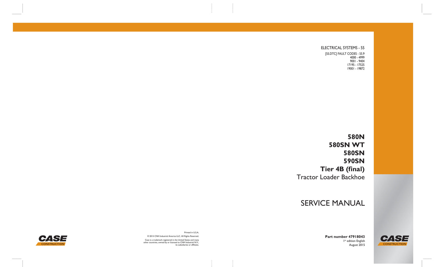 CASE 580N 580SN 580SN WT 590SN Backhoe Loader Factory Workshop Service Manual 47918043