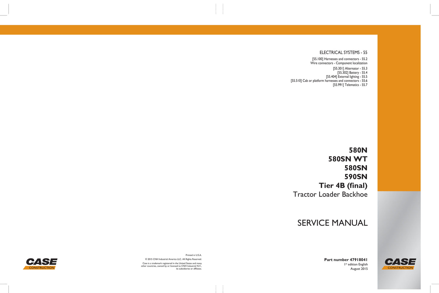 CASE 580N 580SN 580SN WT Backhoe Loader Factory Workshop Service Manual 47918041