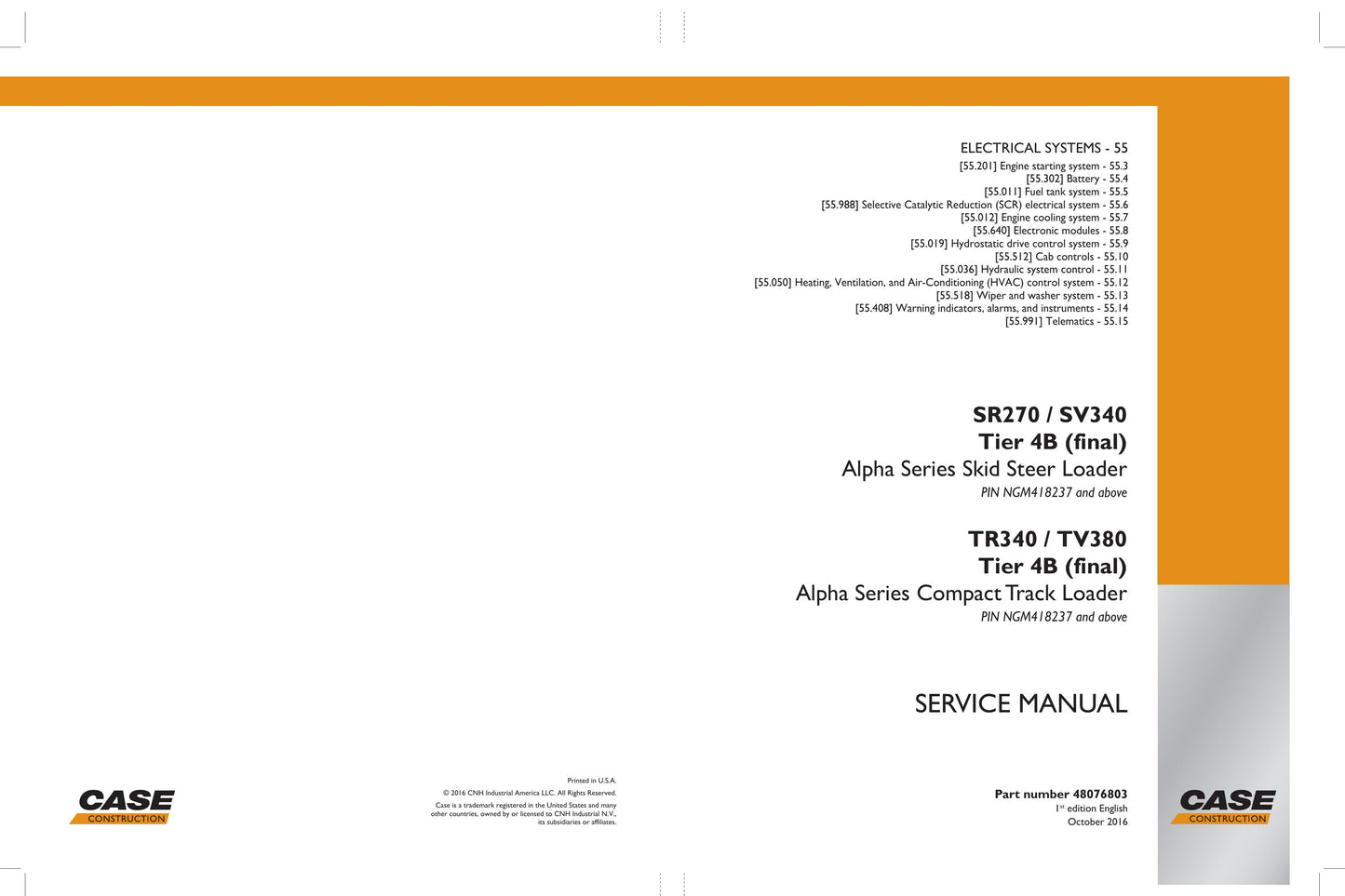CASE SR270 SV340 TR340 TV380 Skid Steer Loader Factory Workshop Service Manual 48076803