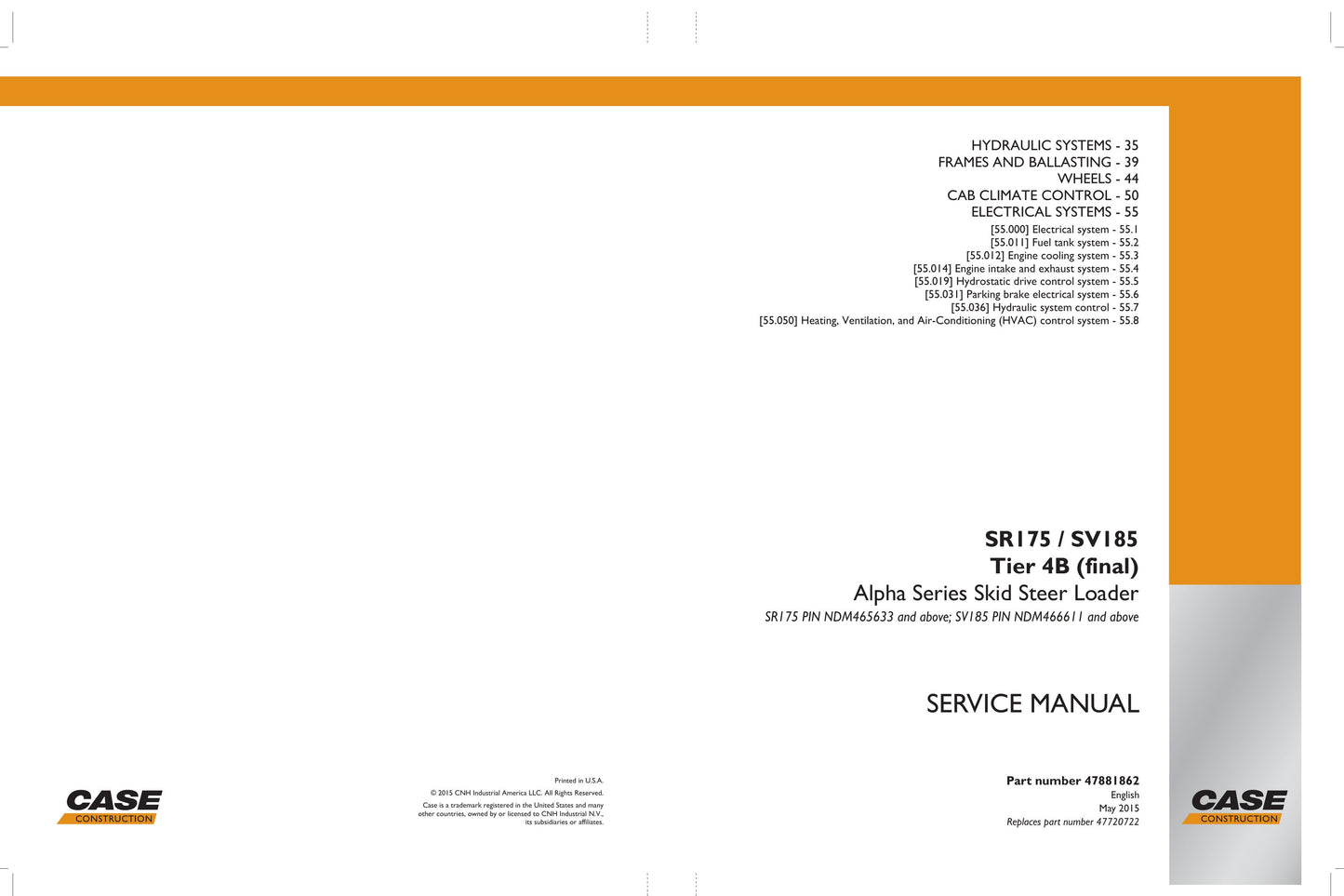 CASE SR175 SV185 Skid Steer Loader Factory Workshop Service Manual 47881862