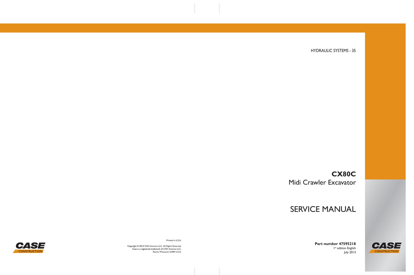 CASE CX80C Midi Crawler Excavator Factory Workshop Service Manual 47595218
