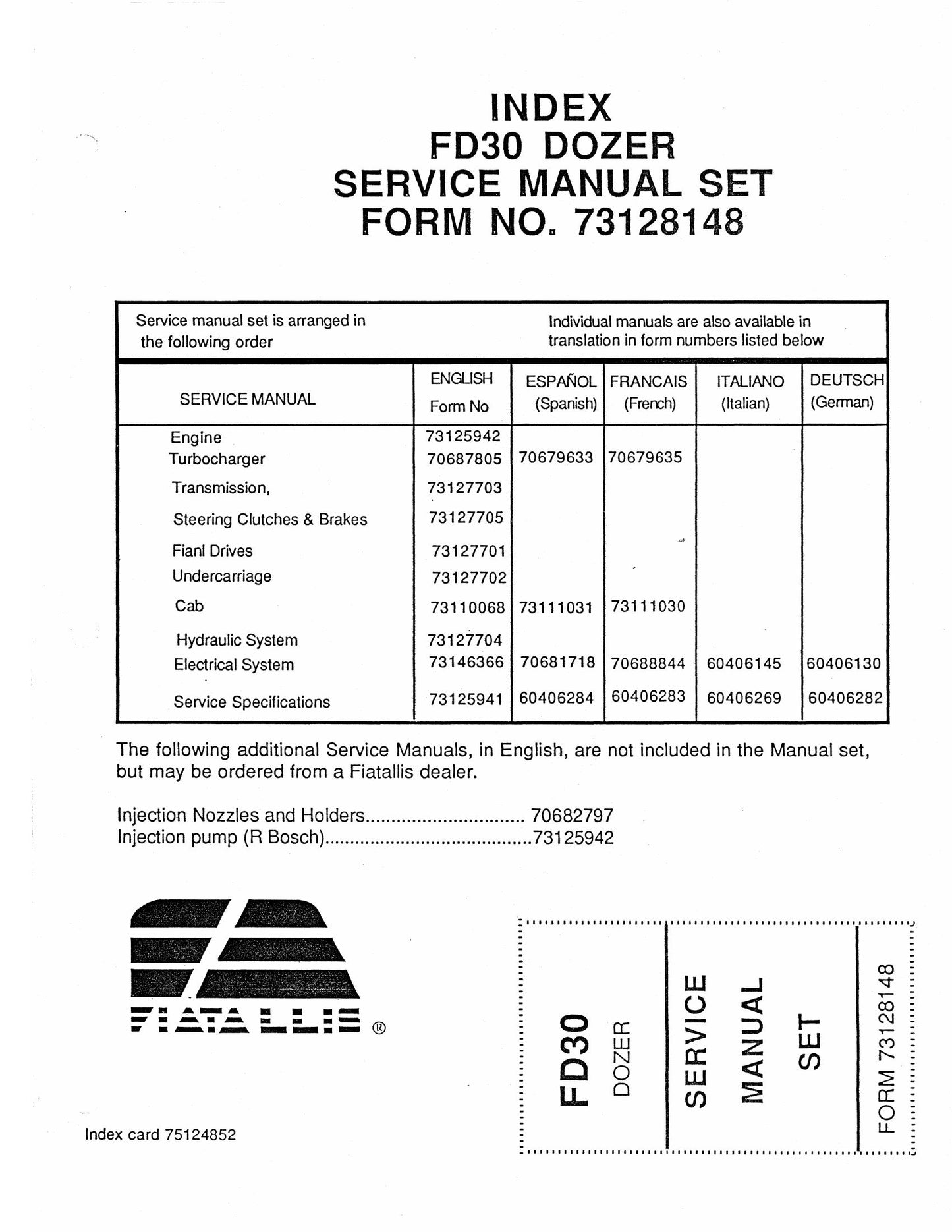 FIATALLIS FD30 Bulldozer Factory Workshop Service Manual 73128148