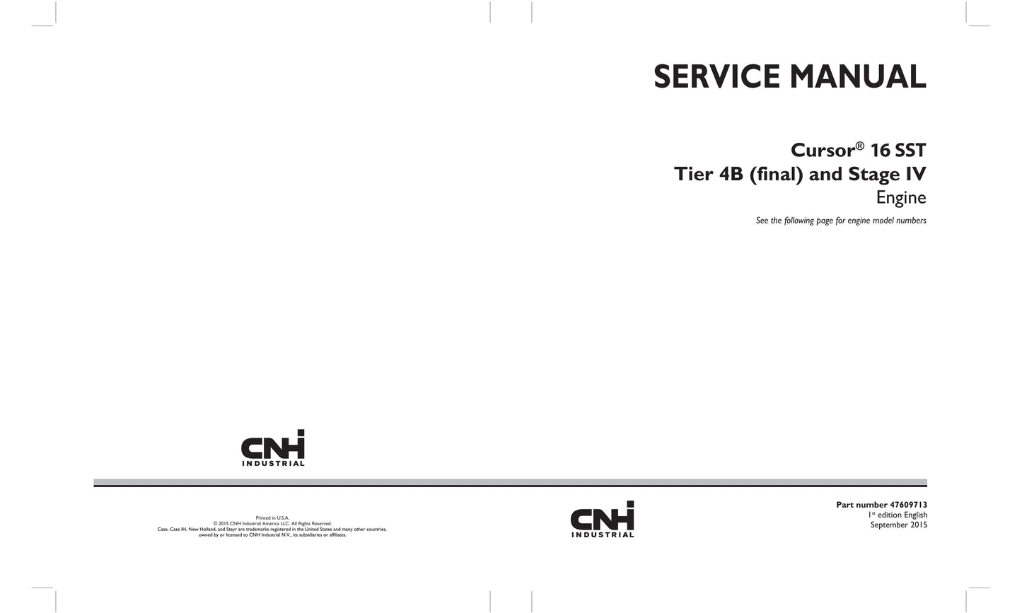 CNH Industrial Cursor 16 SST Engine Factory Workshop Service Manual 47609713