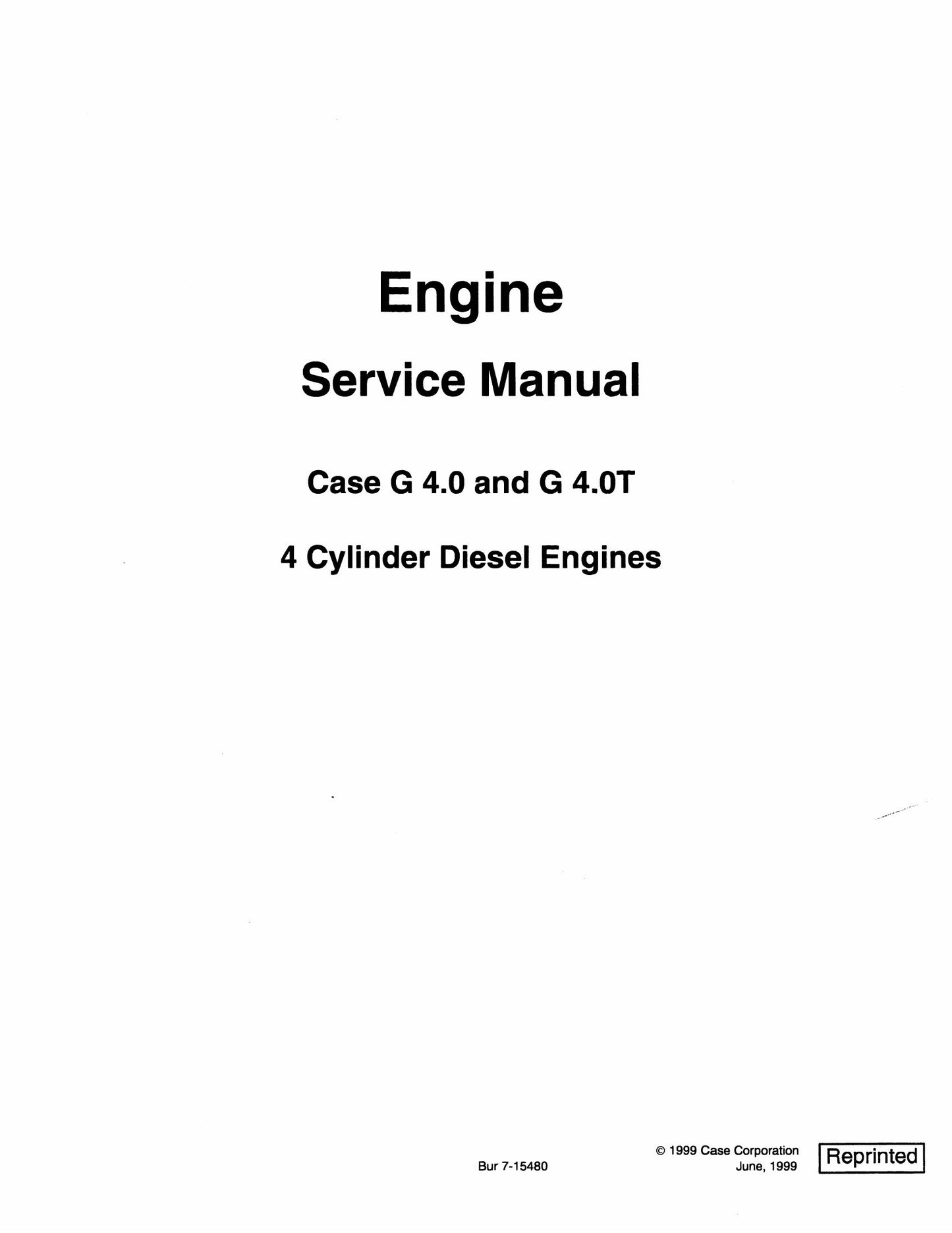 CASE G 4.0 G 4.0T Engine Factory Workshop Service Manual Bur 7-15480