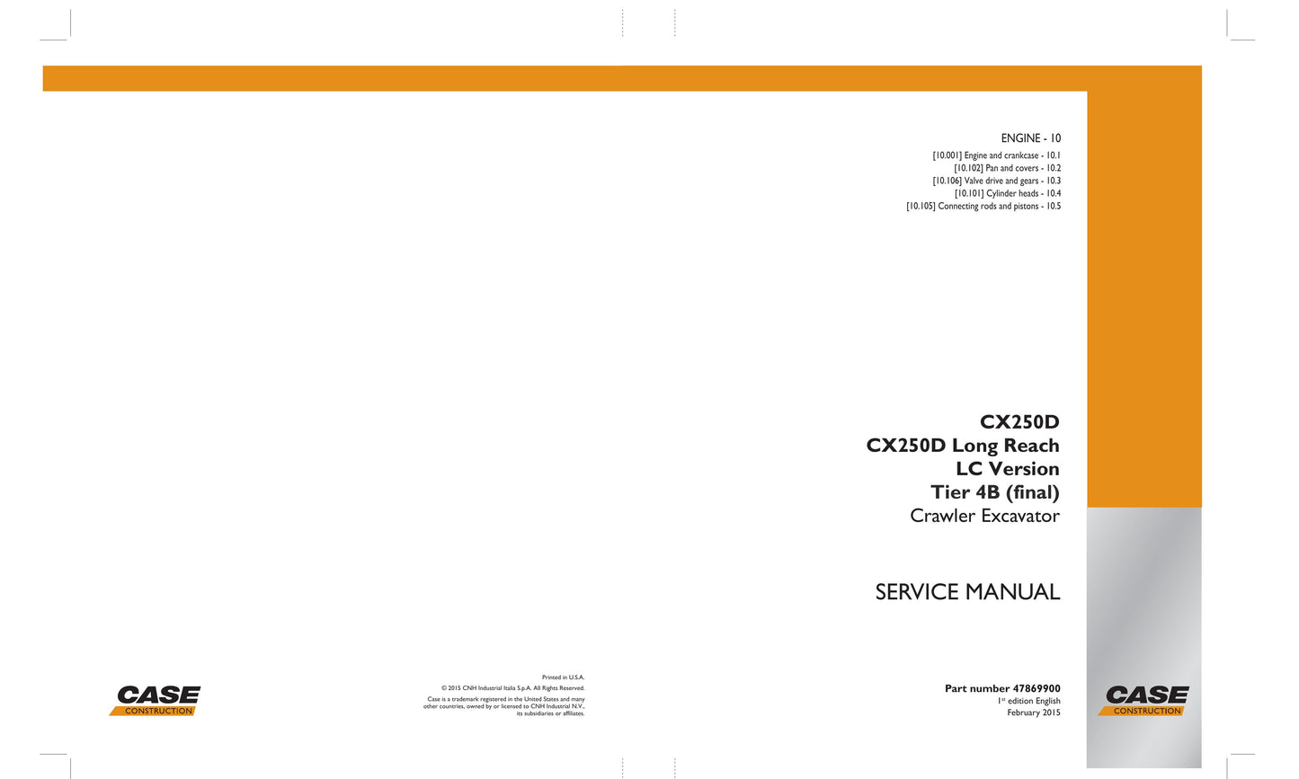 CASE CX250D Crawler Excavator Factory Workshop Service Manual 47869900