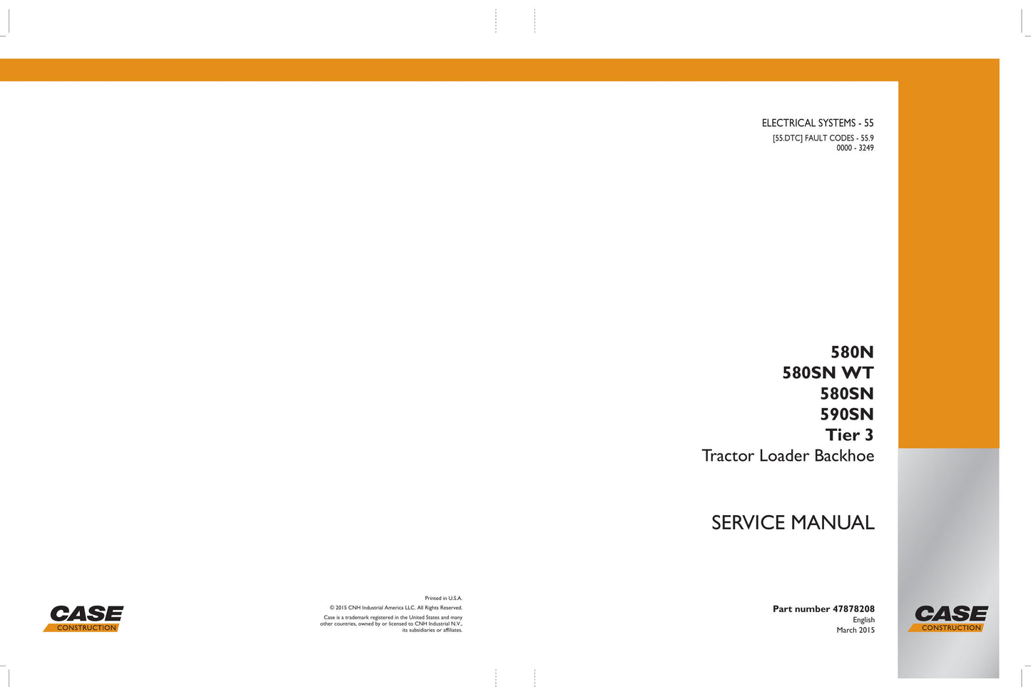 CASE 580N 580SN 580SN WT 590SN Backhoe Loader Factory Workshop Service Manual 47878288
