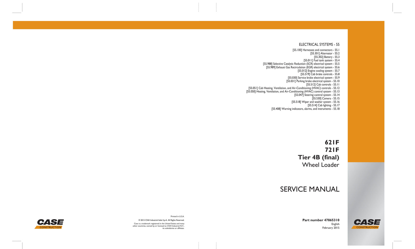 CASE 621F 721F Wheel Loader Factory Workshop Service Manual 47865310