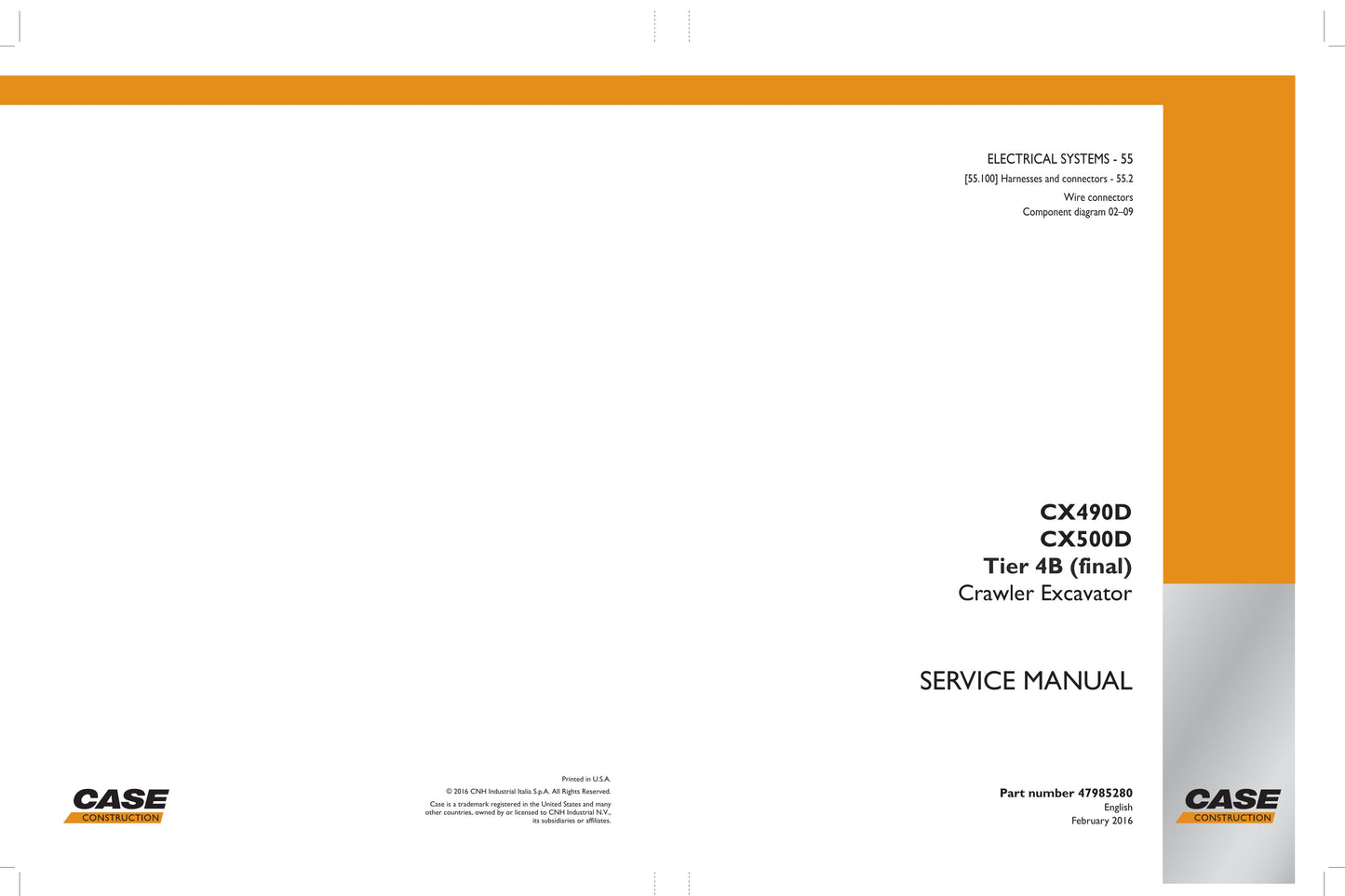 CASE CX490D CX500D Crawler Excavator Factory Workshop Service Manual 47985280