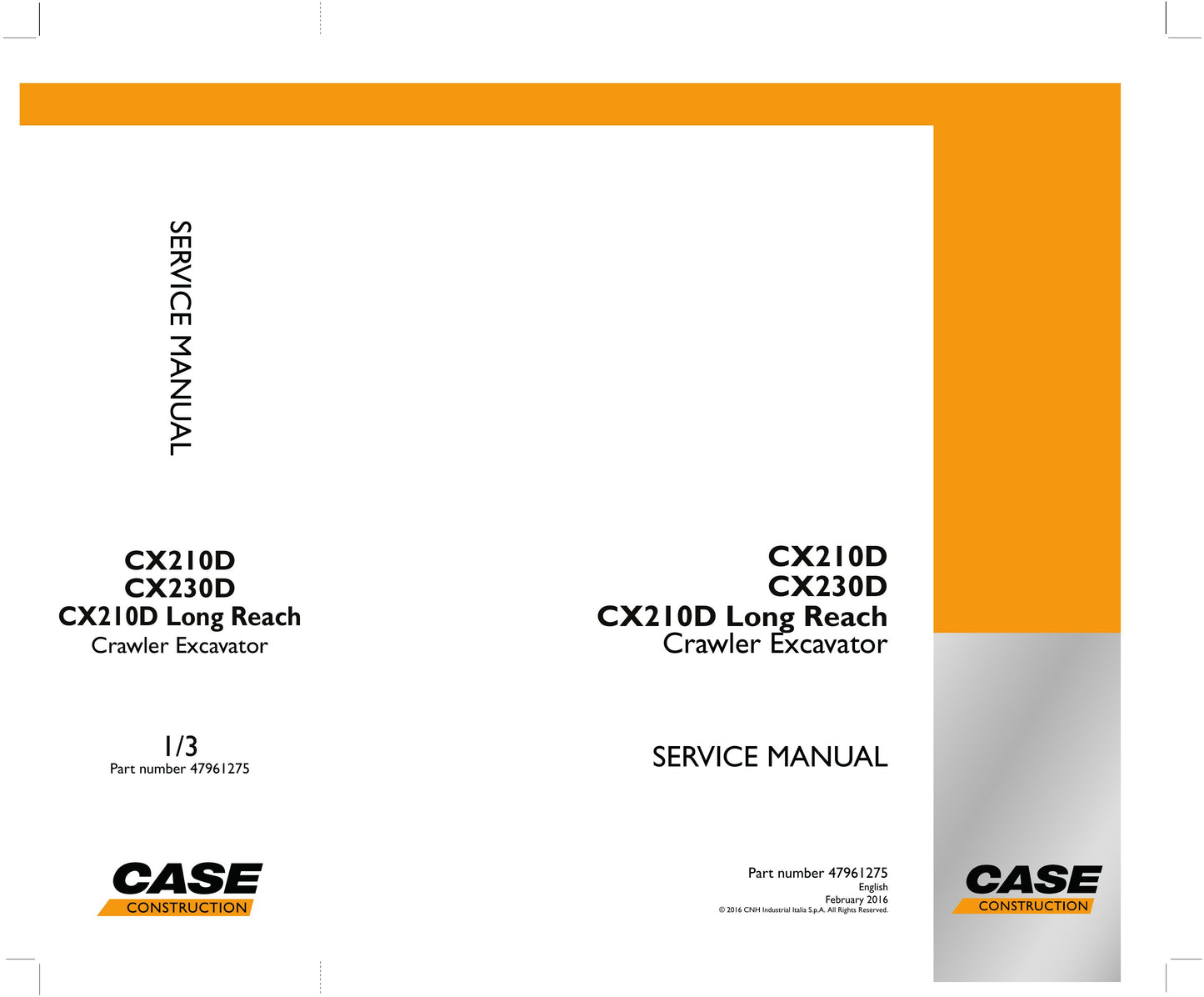 CASE CX210D CX230D Crawler Excavator Factory Workshop Service Manual 47961275