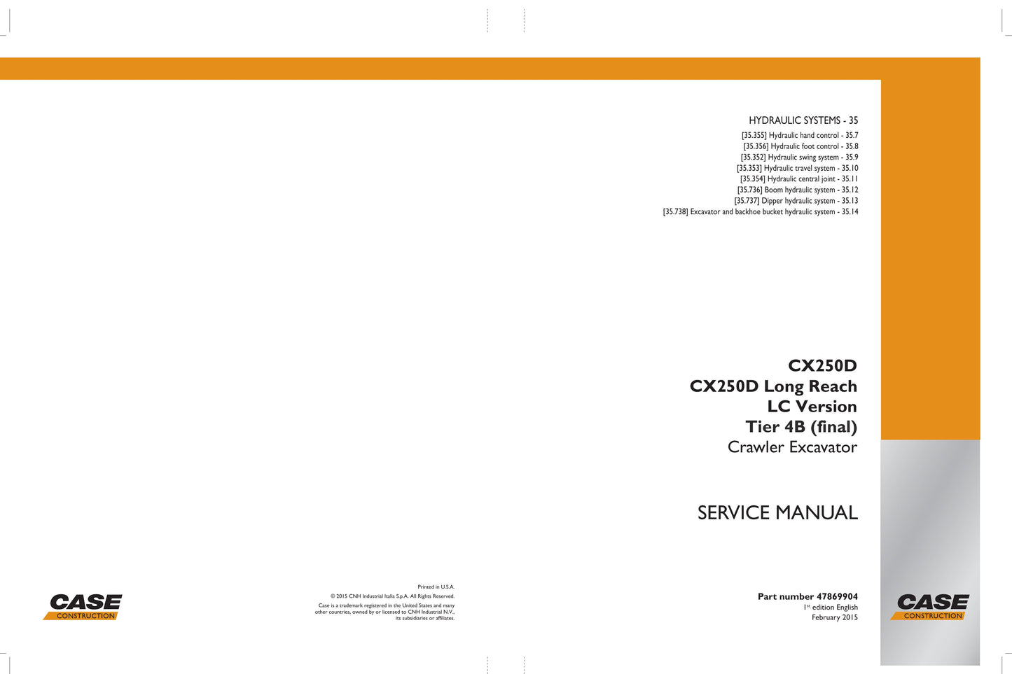 CASE CX250D Crawler Excavator Factory Workshop Service Manual 47869904