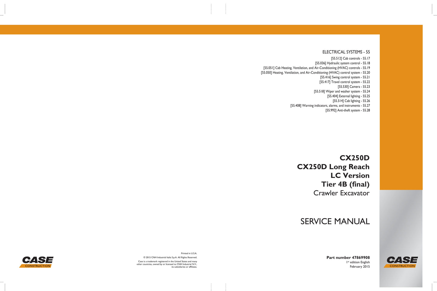 CASE CX250D Crawler Excavator Factory Workshop Service Manual 47869908