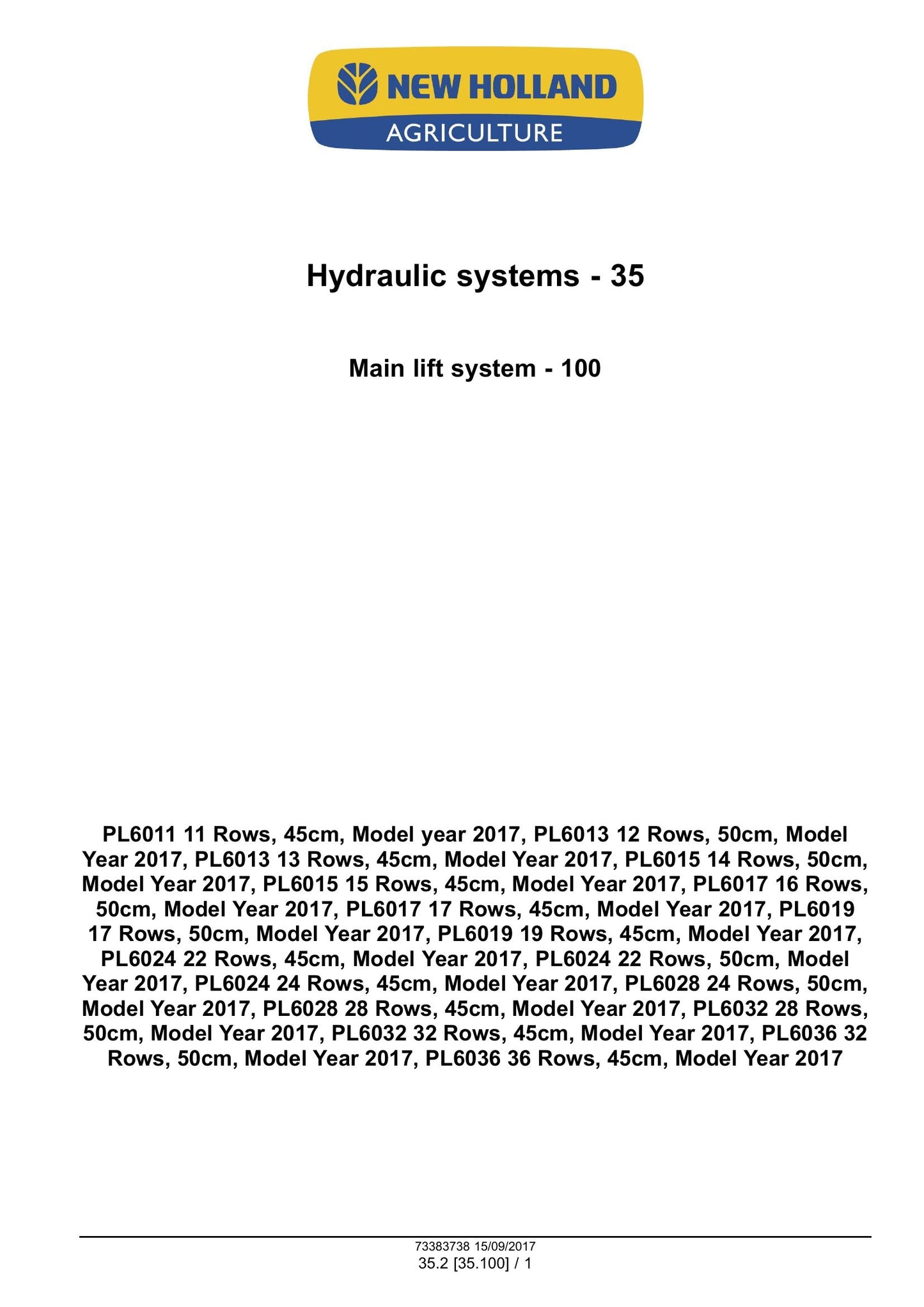 NEW HOLLAND PL6011 PL6013 PL6015 PL6017 PL6019 PL6024 PL6028 PL6032 PL6036 Planter Factory Workshop Service Manual 73383738