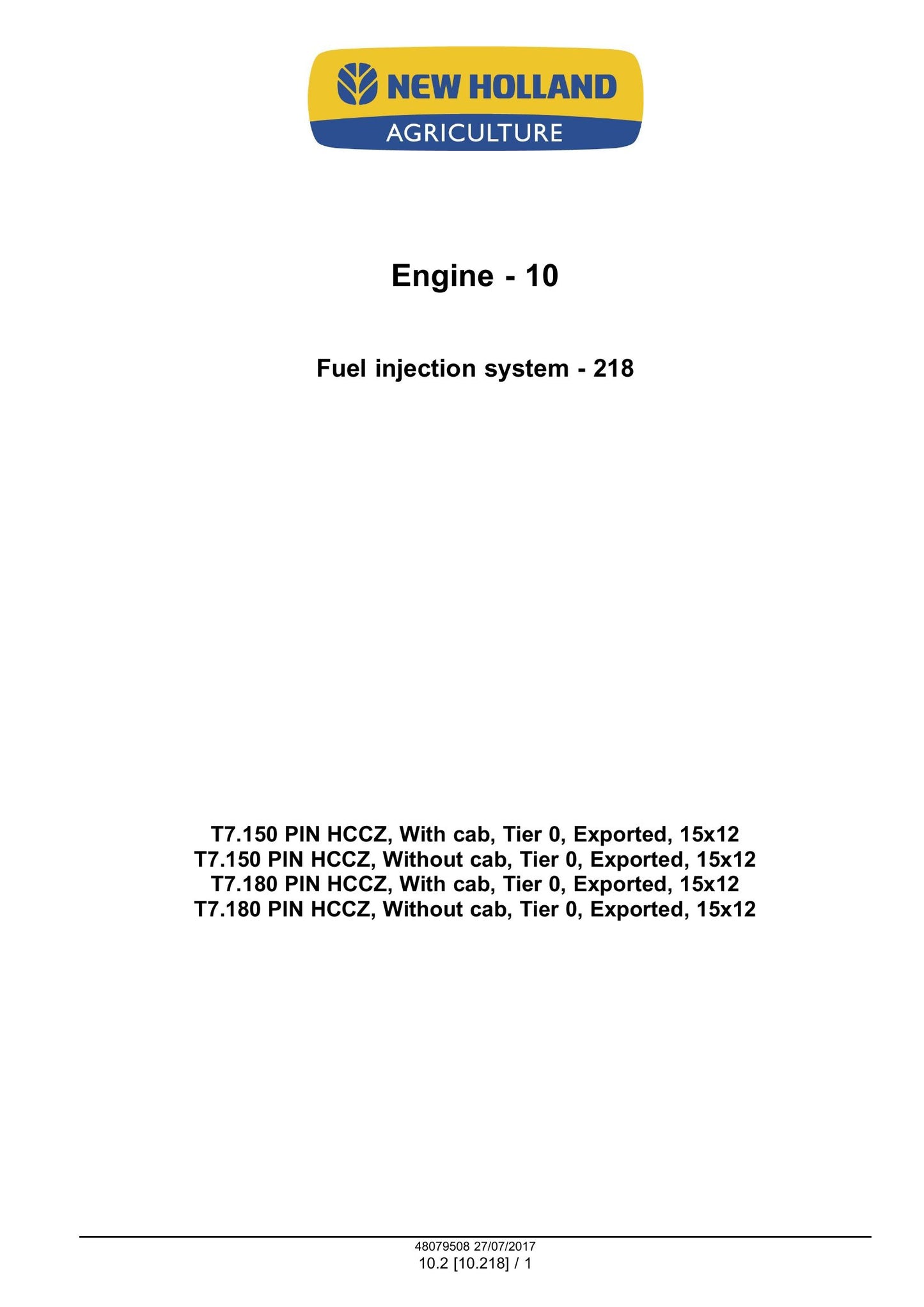NEW HOLLAND T7.150 T7.180 Tractor Factory Workshop Service Manual 48079508
