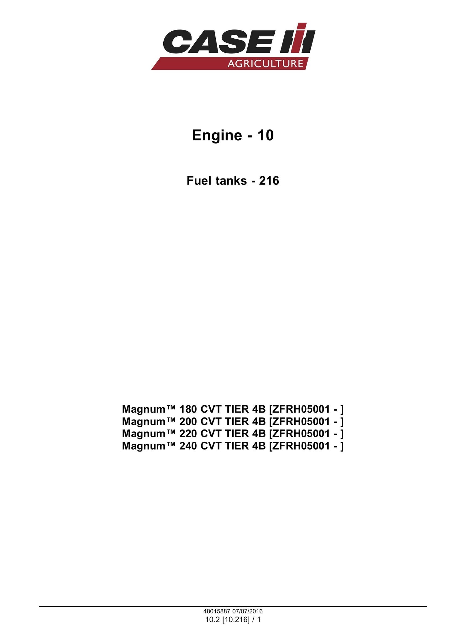 CASE Magnum 180 CVT Magnum 200 CVT Magnum 220 CVT Magnum 240 CVT Tractor Factory Workshop Service Manual 48015887
