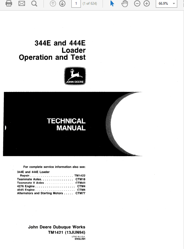 John Deere 344E, 444E Loader Technical Manual (TM1421 and TM1422) Workshop Guide