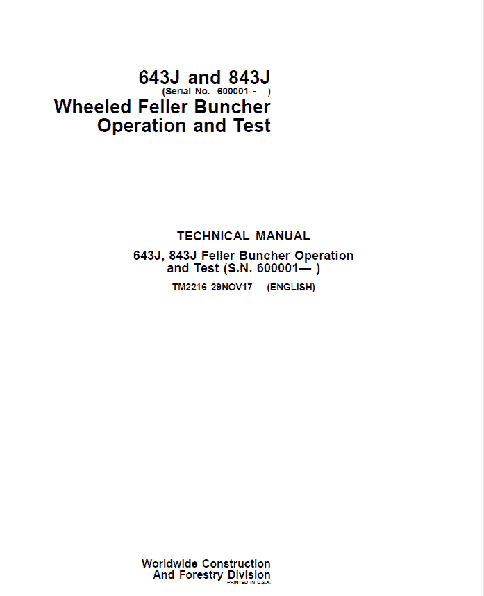 John Deere 643J, 843J Feller Buncher Service Repair Manual (SN after 600001 – ) Workshop Guide