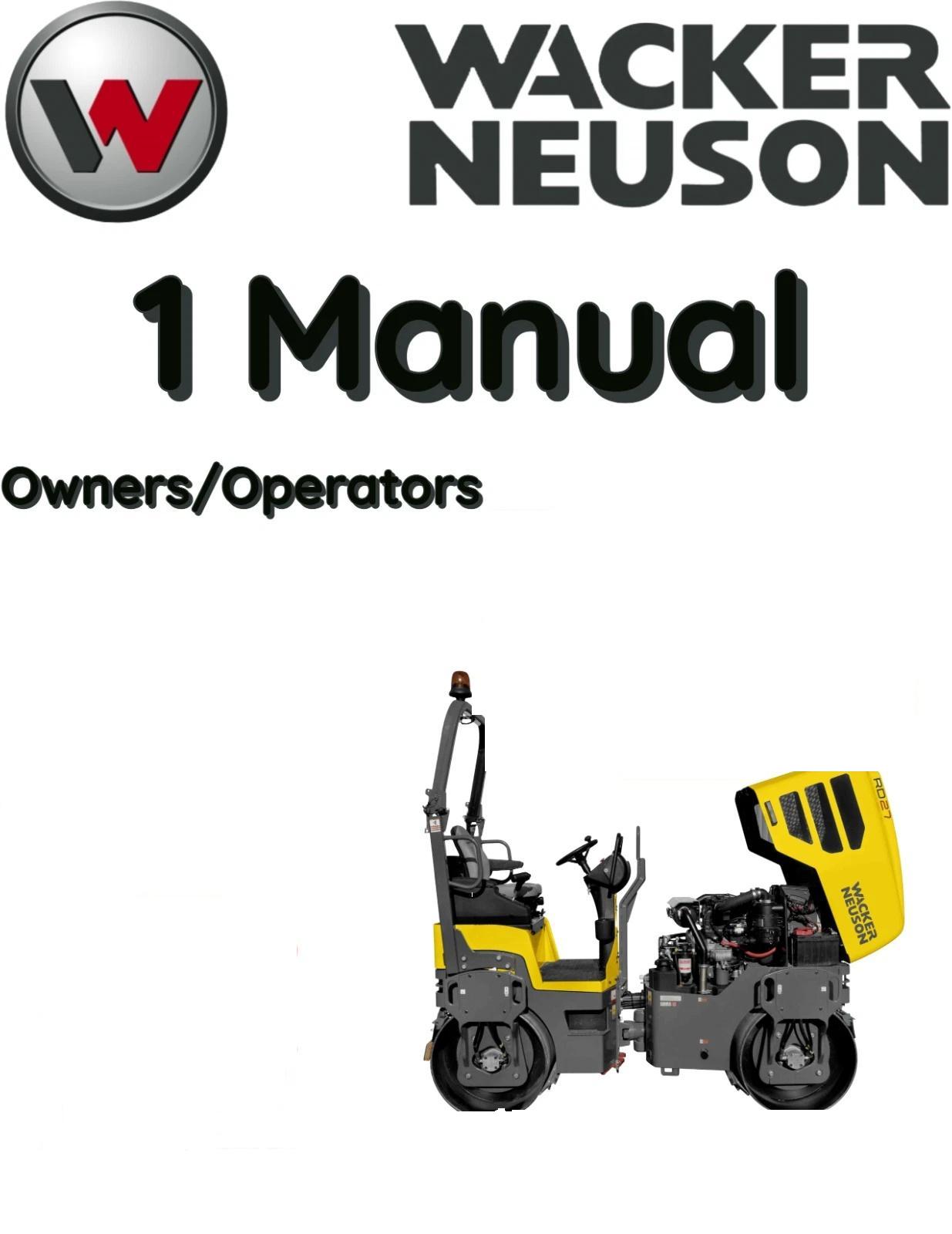 WACKER NEUSON RD40 TANDEM ROLLER OPERATORS OWNERS MANUAL