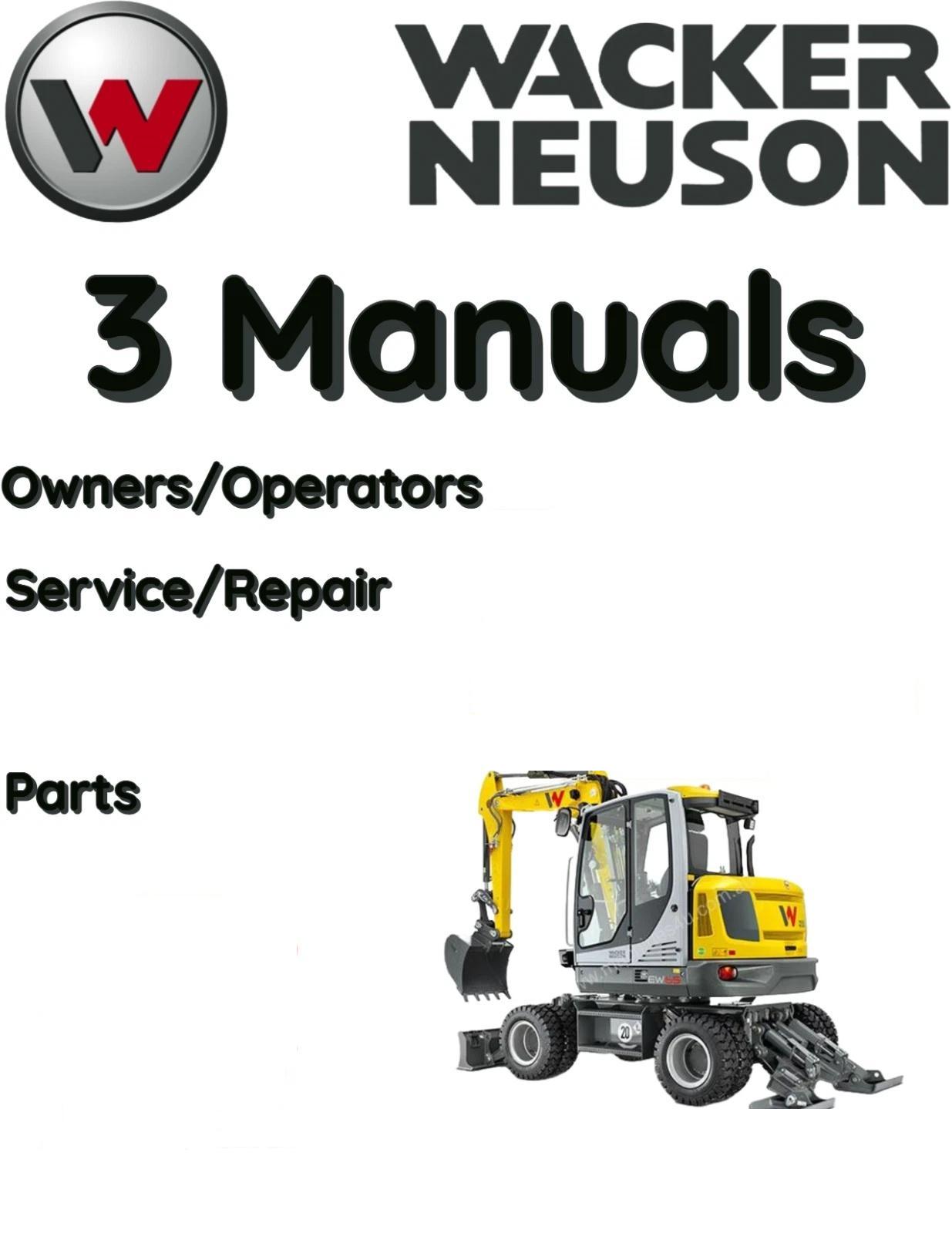 WACKER NEUSON EW65 WHEELED EXCAVATOR OPERATORS SERVICE PARTS MANUAL