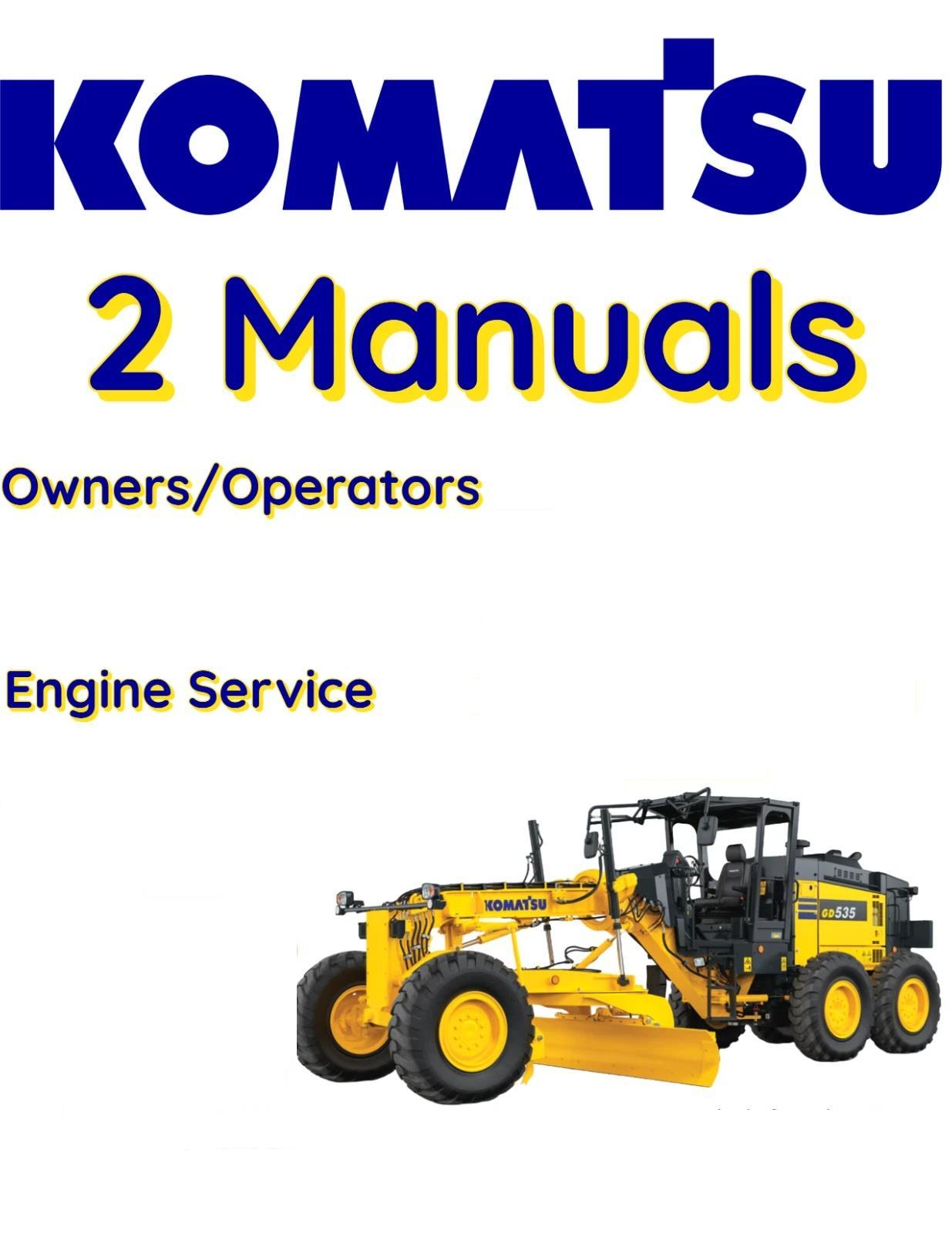 KOMATSU GD655A-3 MOTOR GRADER OWNERS ENGINE REPAIR MANUALS S