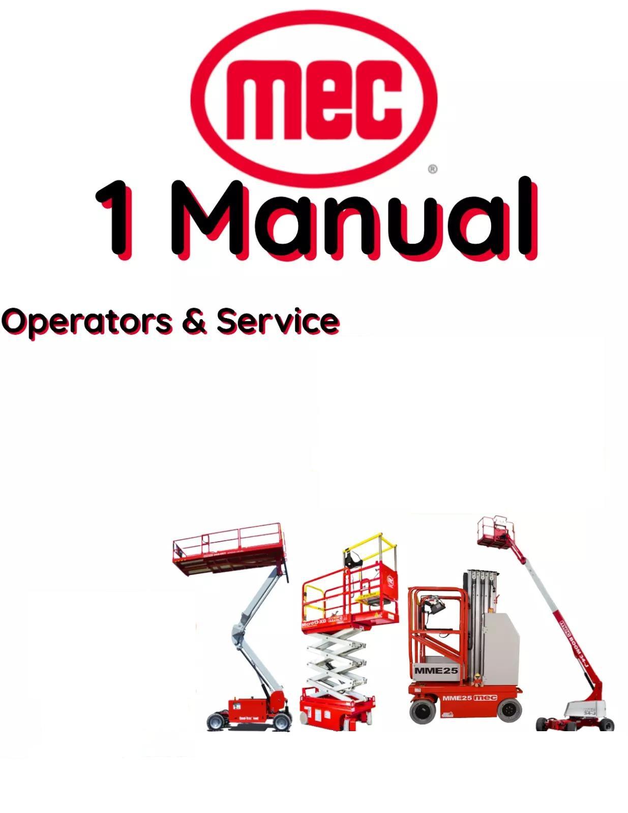 MEC 015EM LEGACY SCISSOR MAN LIFT PLATFORM OWNERS SERVICE MANUAL