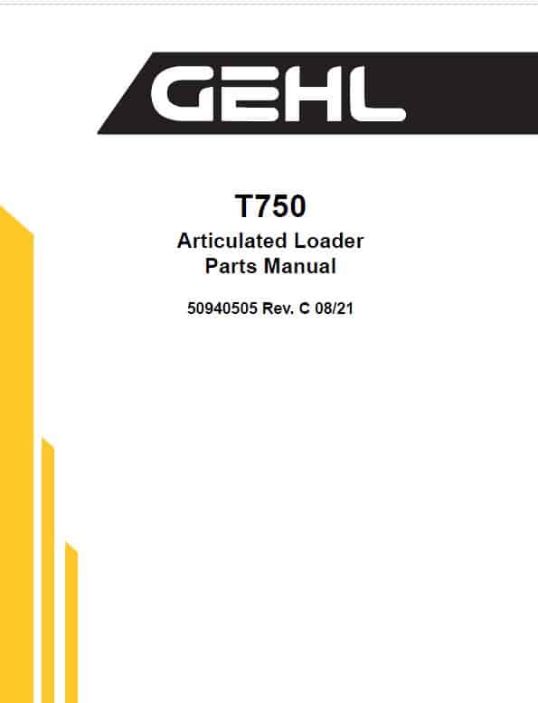 Gehl AL T750 Articulated Loader Repair Service Manual