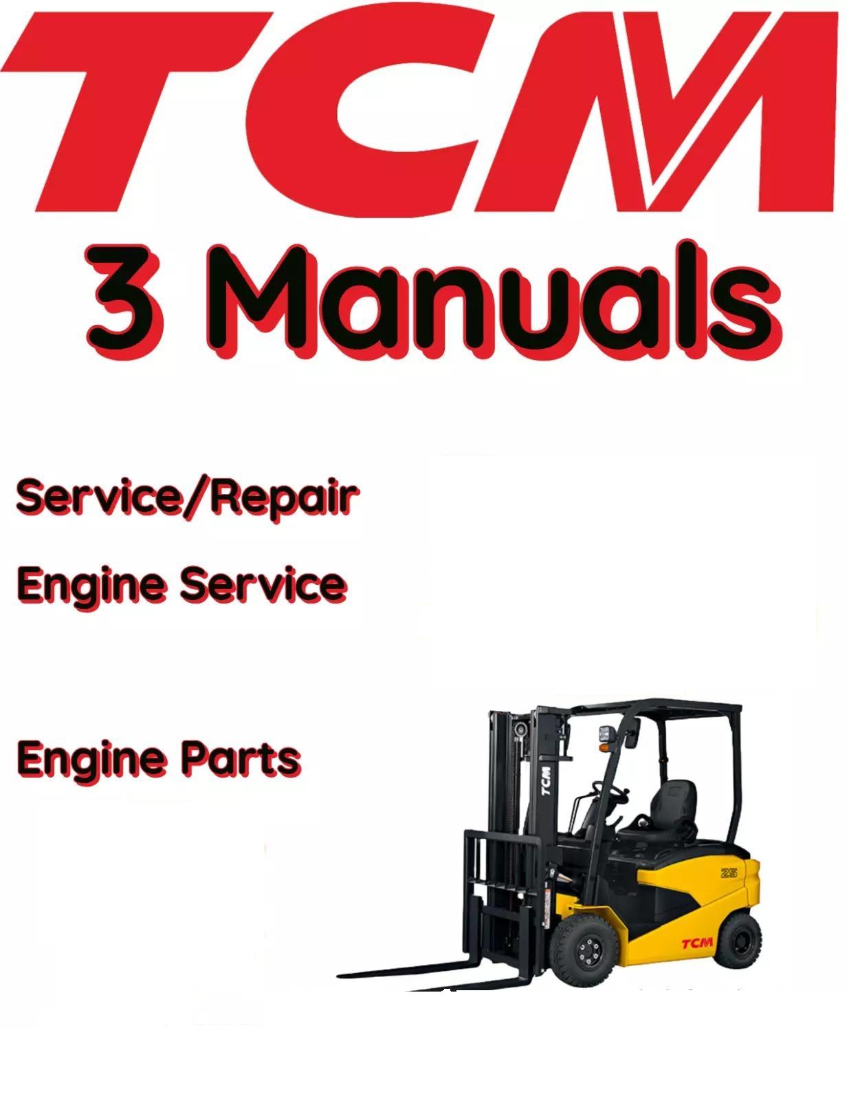 TCM FHG15N8 FORKLIFT SERVICE ENGINE REPAIR PARTS MANUALS
