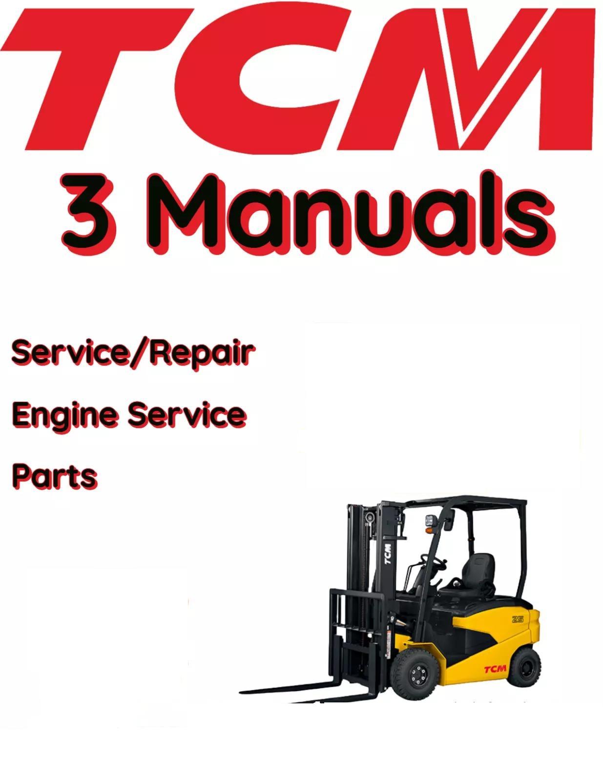 TCM FA25D FORKLIFT SERVICE ENGINE REPAIR SHOP PARTS MANUALS
