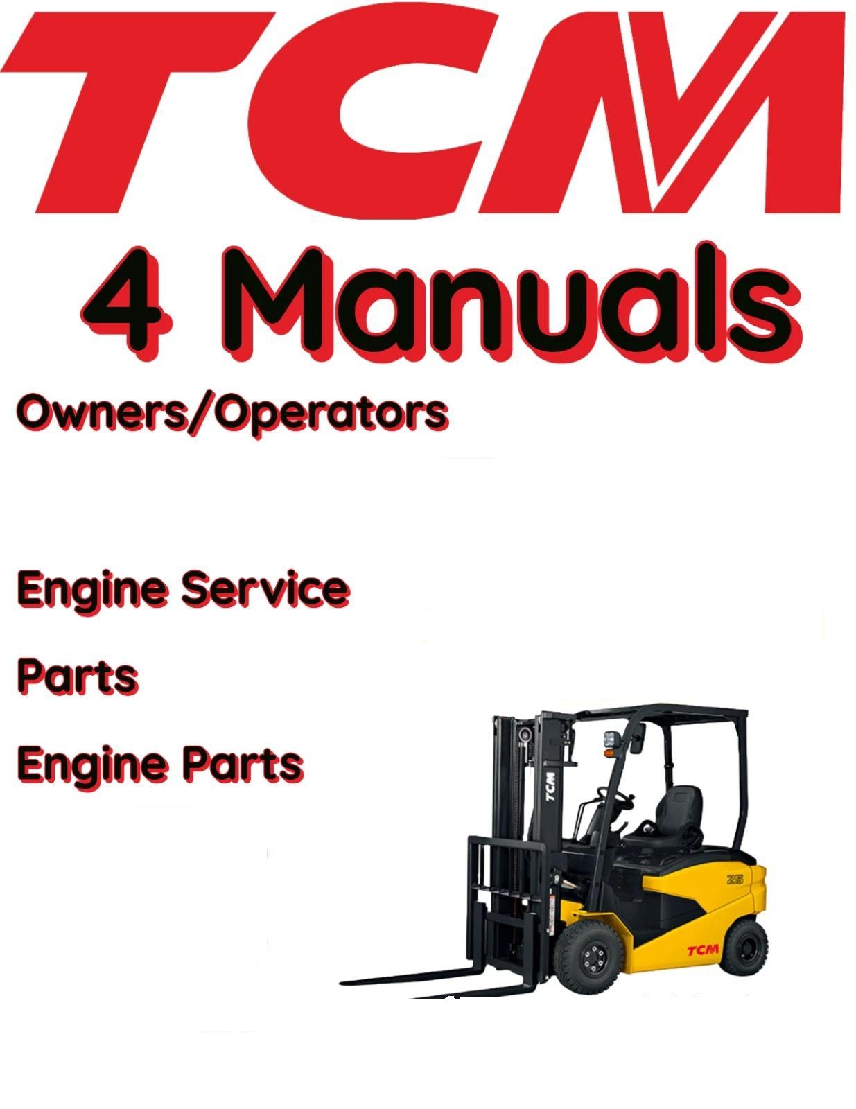 TCM FD10C12 FORKLIFT OPERATOR ENGINE SERVICE REPAIR PARTS MANUALS