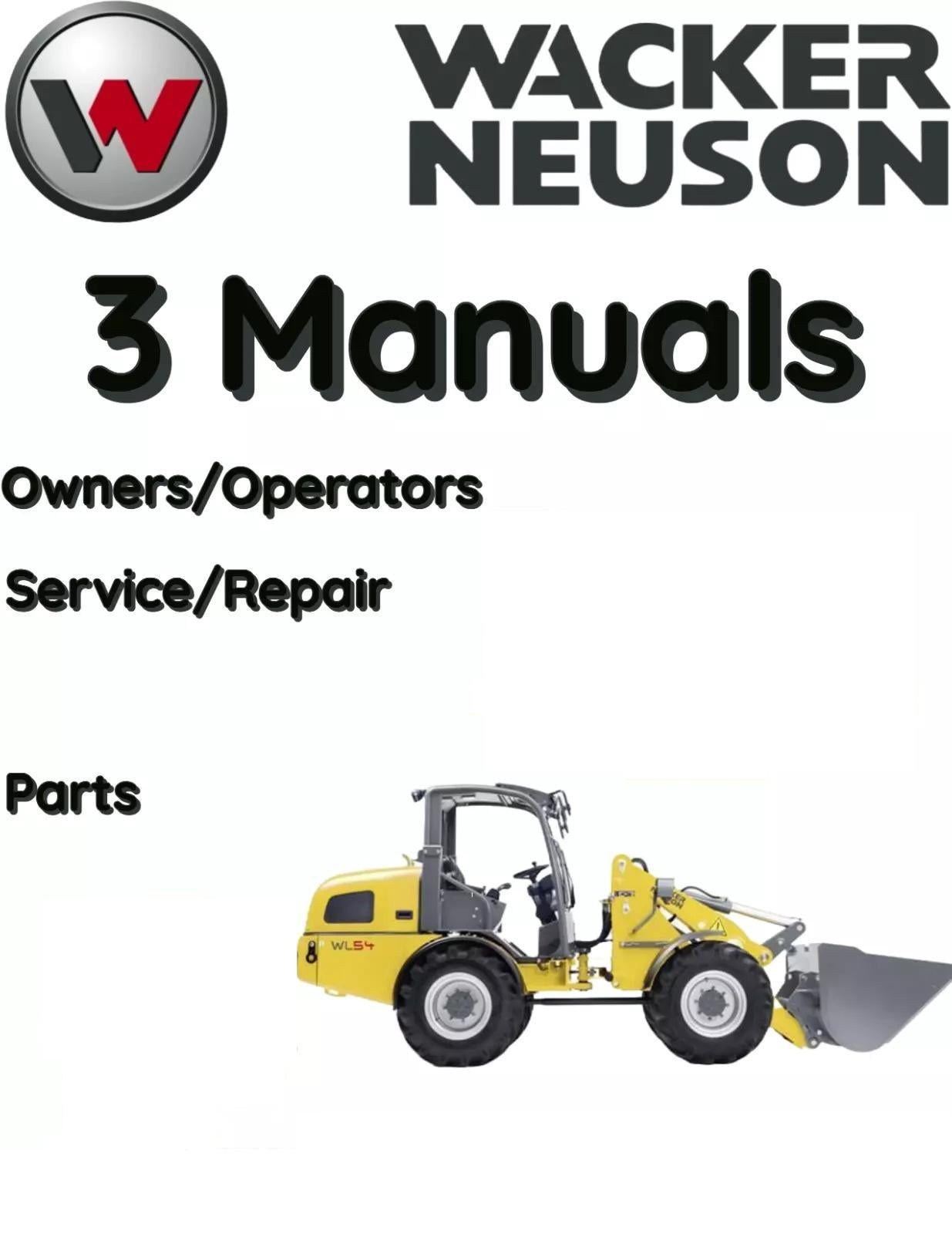 WACKER NEUSON WL32 WHEEL LOADER OPERATORS SERVICE PARTS REPAIR MANUAL