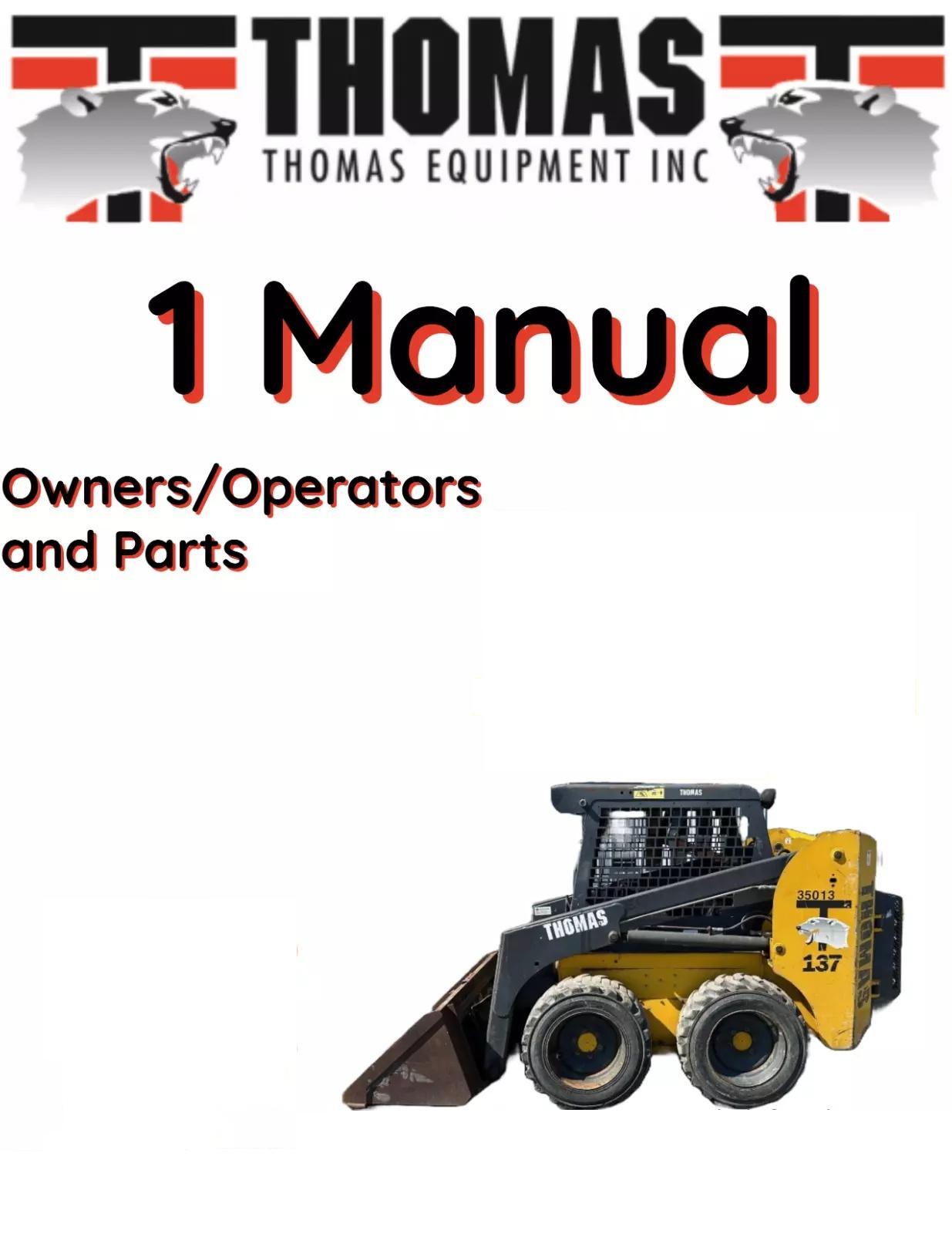 THOMAS 35DT SKID STEER LOADER MANUAL OPERATORS OWNERS PARTS S