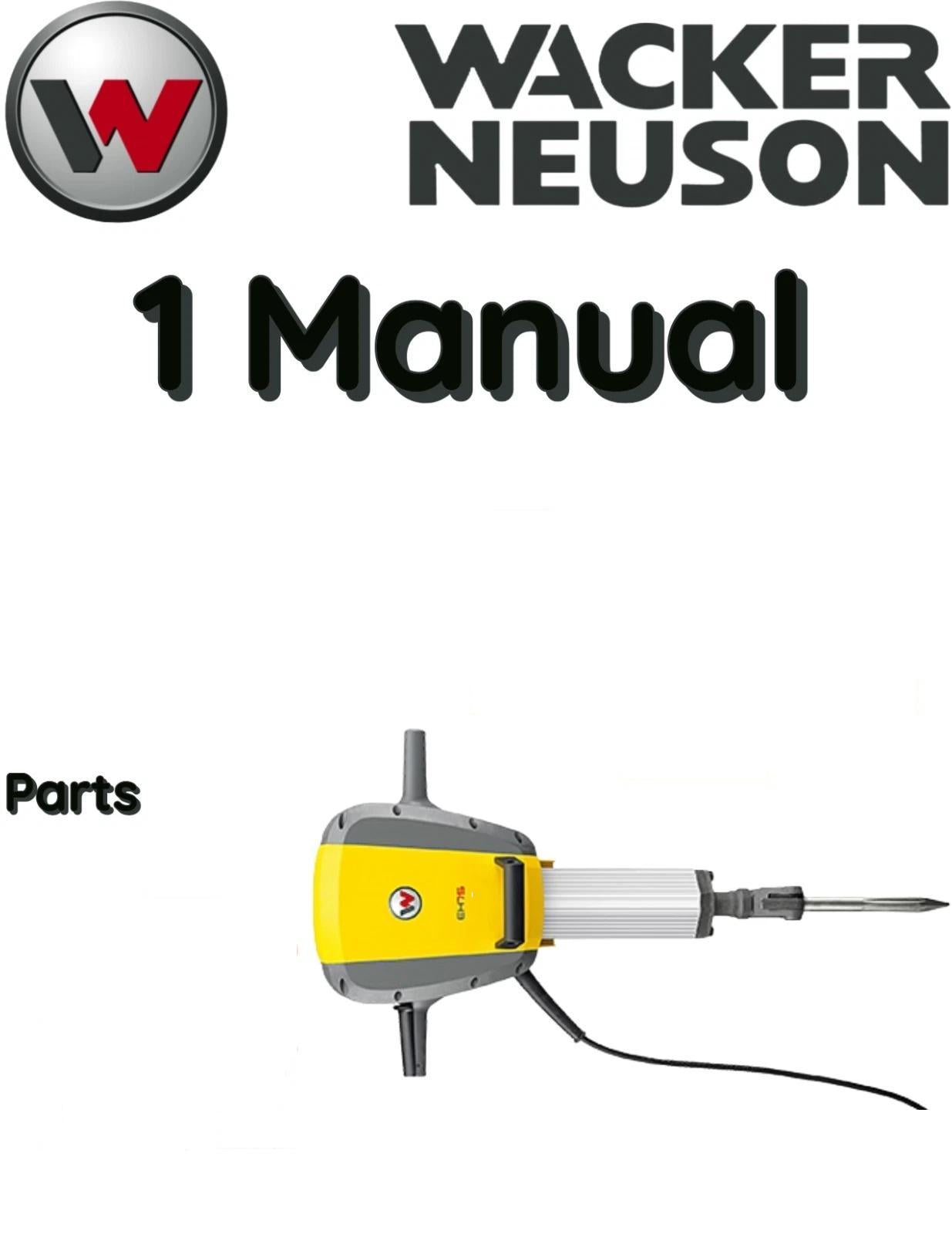 WACKER NEUSON EH75 CONCRETE BREAKER PARTS MANUAL