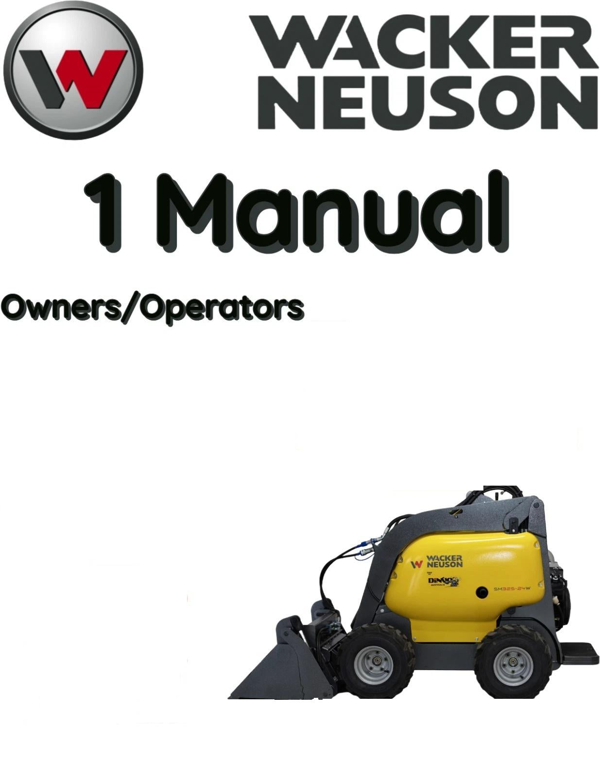 WACKER NEUSON SM440-31T MINI LOADER OPERATORS OWNERS MANUAL