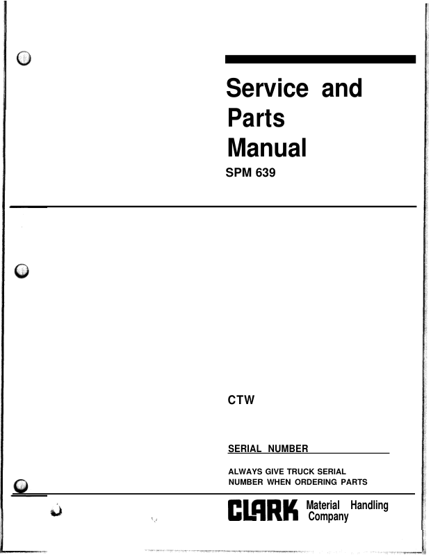 Clark CTR, CTW Series Tow Tractor Parts and Service Manual Workshop Guide