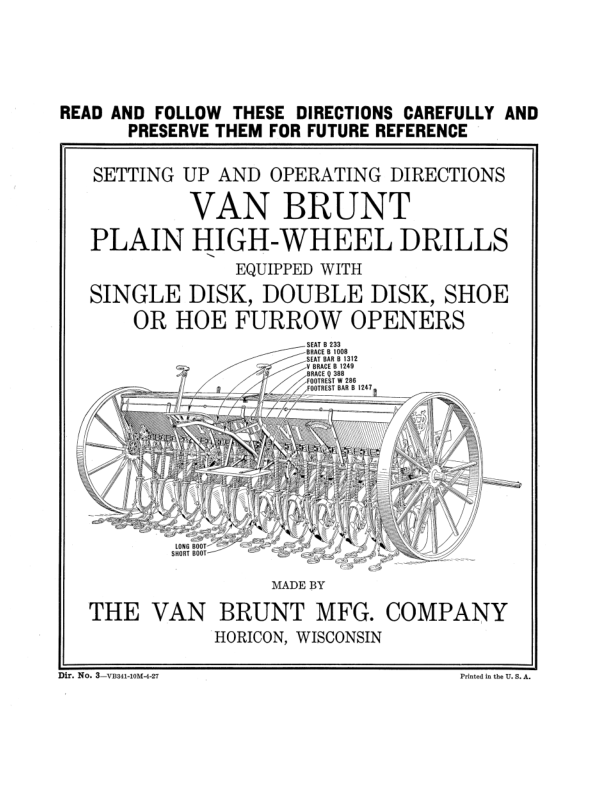 John Deere Van Brunt Plain High-Wheel Drills Operator’s Manual (DIR3A) Workshop Guide