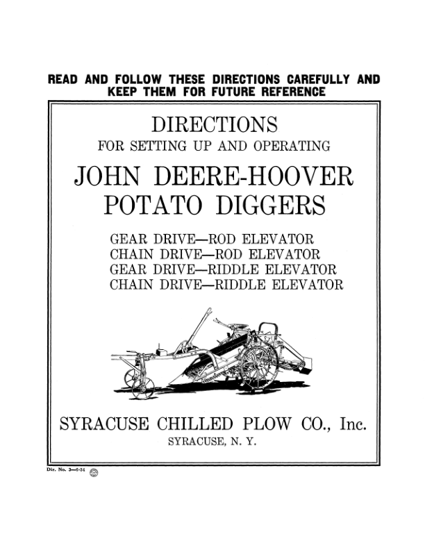 John Deere Joh Deere-Hoover Potato Diggers Operator’s Manual (DIR3E) Workshop Guide