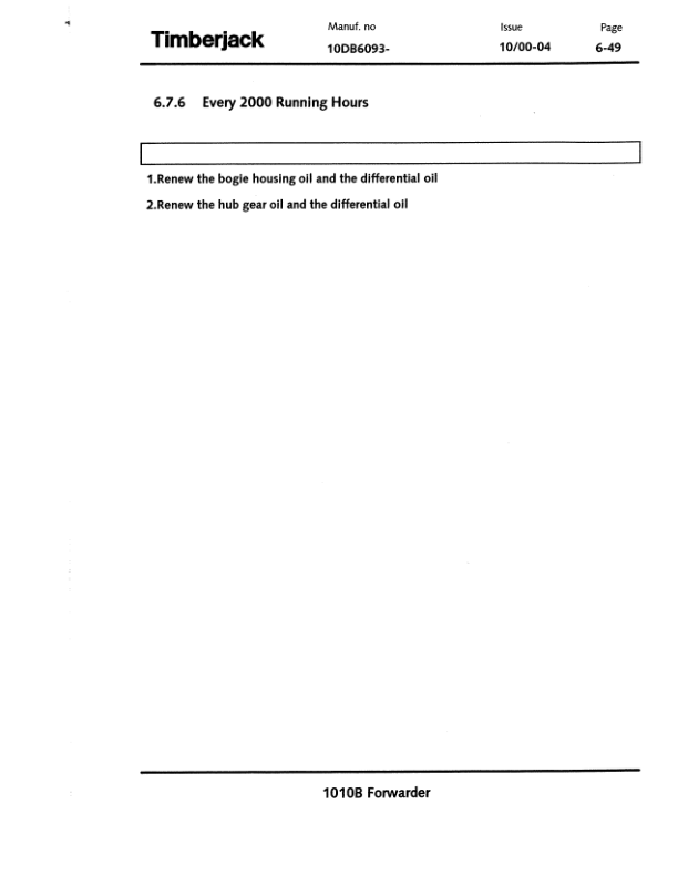 John Deere 1010B Forwarders Operator’s Manuals (F061130) Workshop Guide