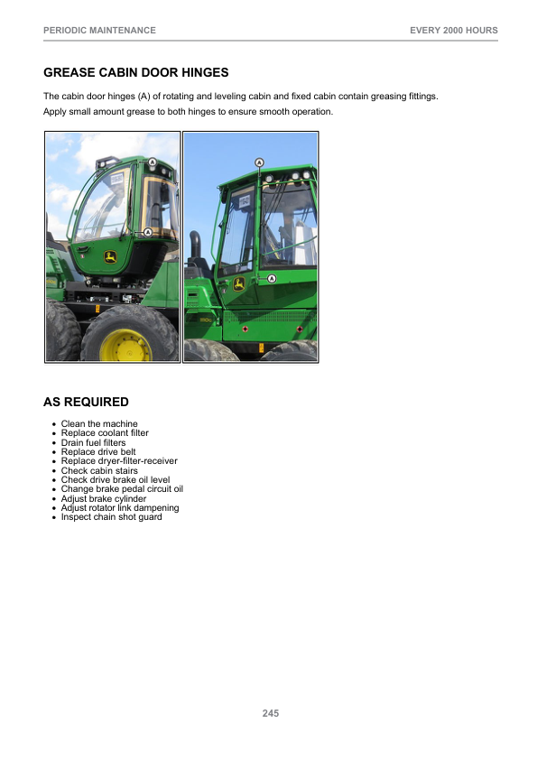 John Deere 1270E IT4 T3 6W, 1270E IT4 T3 8W Wheeled Harvesters Operator’s Manuals (F677476) Workshop Guide