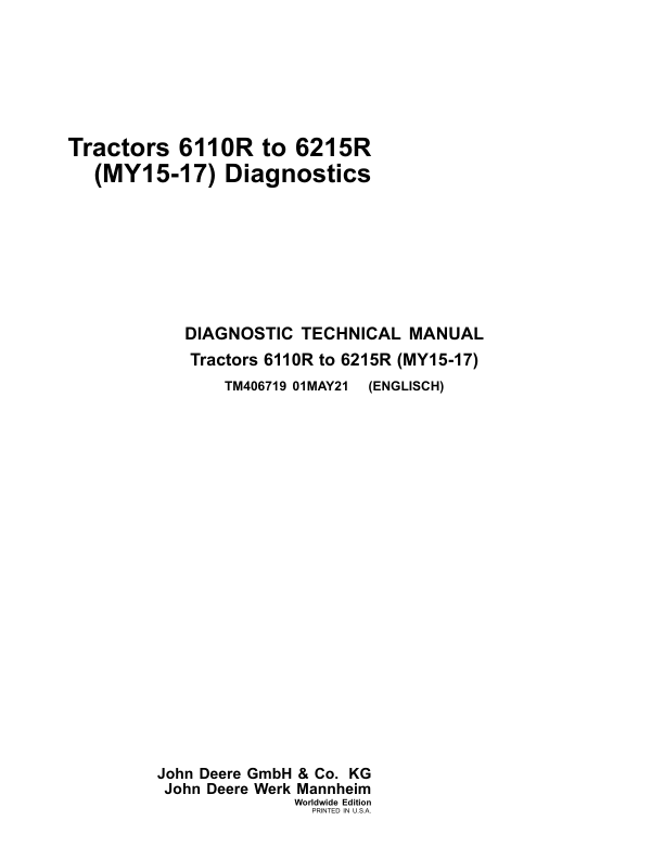 John Deere 6110R, 6120R, 6130R, 6135R Tractors Repair Manual (MY15-MY17) Workshop Guide