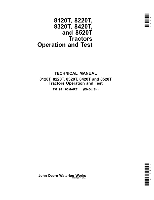 John Deere 8120T, 8220T, 8320T, 8420T, 8520T Tractors Repair Manual Workshop Guide