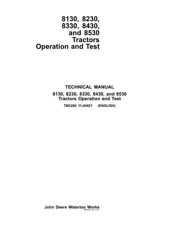 John Deere 8130, 8230, 8330, 8430, 8530 Tractors Repair Manual (TM2270 and TM2280) Workshop Guide