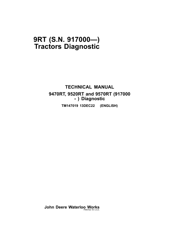 John Deere 9470RT, 9520RT, 9570RT, 9RT Tractors Repair Manual Workshop Guide