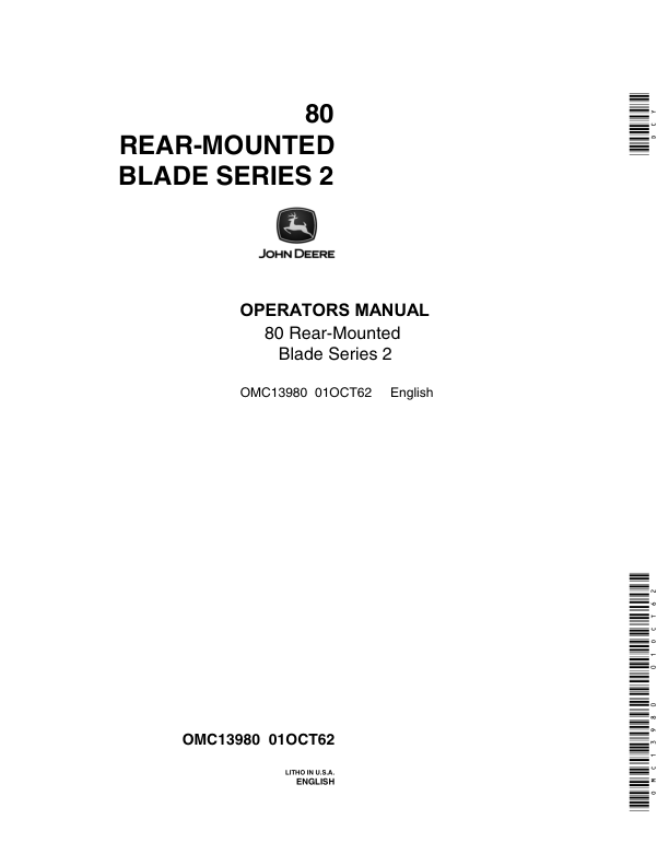 John Deere 80 Rear Blade (Series 2) Operator’s Manual (OMC13980) Workshop Guide