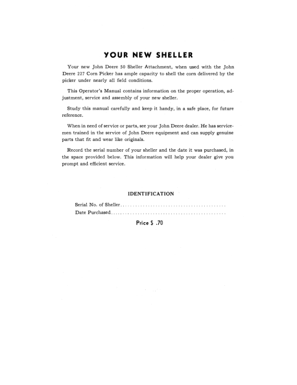 John Deere 50 Corn Sheller Attachment (- 055000) Operator’s Manual (OMC13990) Workshop Guide