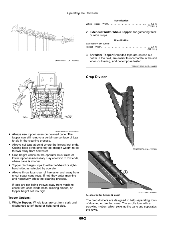 John Deere CH570, CH670 Sugar Cane Harvesters (Manufactured by Thibodaux) Operator’s Manual (OMCXT29609) Workshop Guide