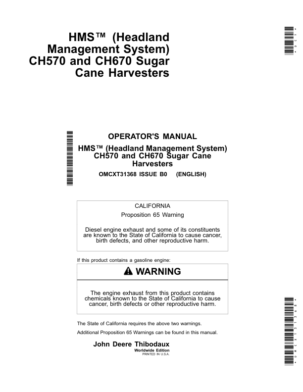 John Deere HMS (Headland Management System)CH570, CH670 Sugar Cane Harvesters Operator’s Manual (OMCXT31368) Workshop Guide