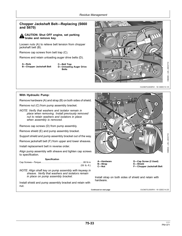 John Deere S660, S670, S680, S690 Combines (South America) Operator’s Manual (OMDQ101820) Workshop Guide